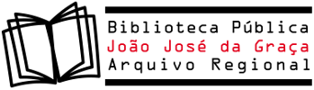 Biblioteca Pública e Arquivo Regional João José da Graça