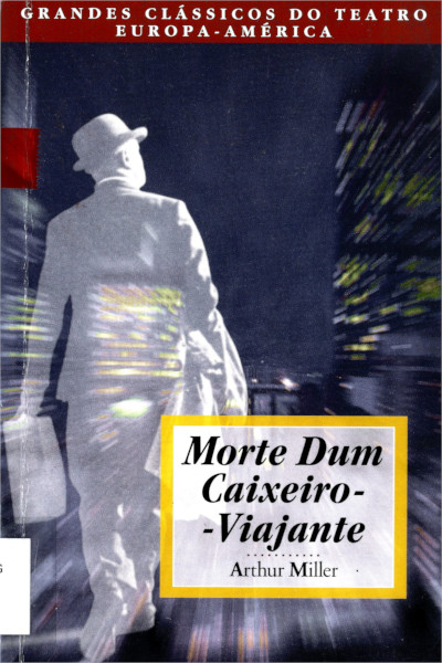 Morte Dum Caixeiro-Viajante