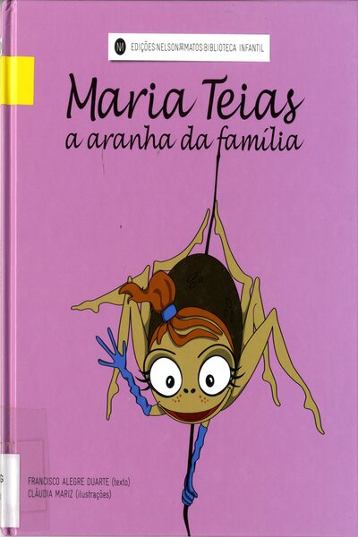 Maria Teias – a aranha da família