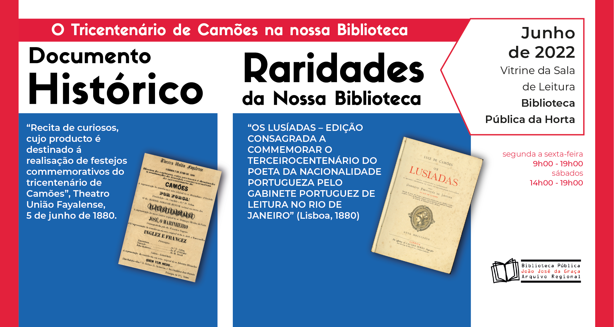 Documento Histórico & Raridades da Nossa Biblioteca: Tricentenário de Camões na Nossa Biblioteca
