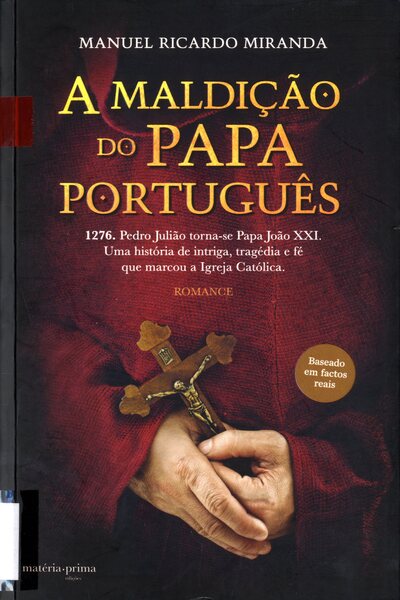 A MALDIÇÃO DO PAPA PORTUGUÊS