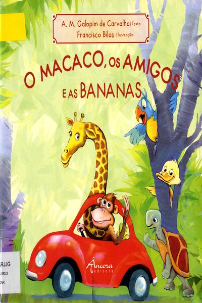 O MACACO, OS AMIGOS E AS BANANAS