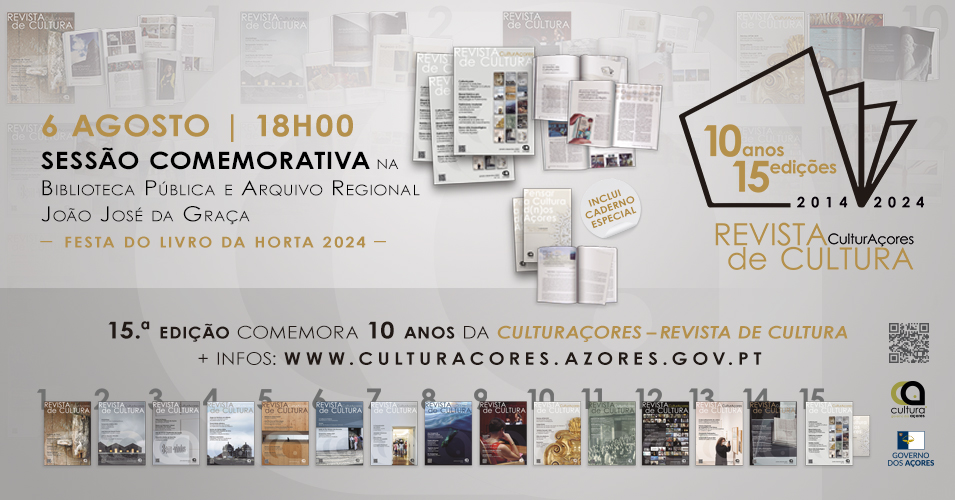 Sessão comemorativa dos “10 Anos/15 Edições da CulturAçores – Revista de Cutlura”