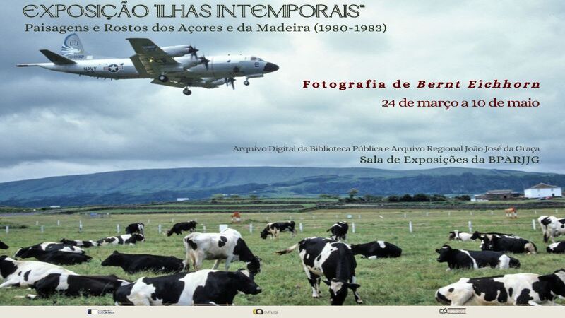 Exposição “Ilhas Intemporais: Paisagens e Rostos dos Açores e da Madeira (1980-1983)”