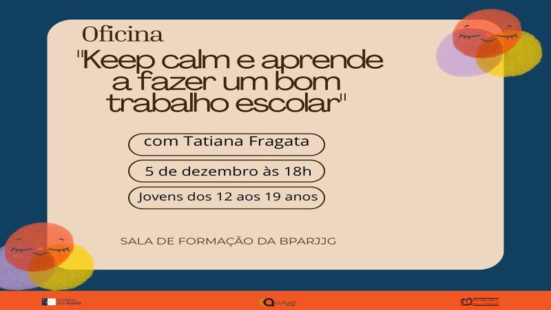 Oficina “Keep calm e aprende a fazer um bom trabalho escolar”