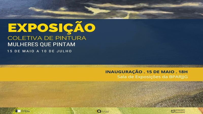 Exposição “Mulheres que Pintam”